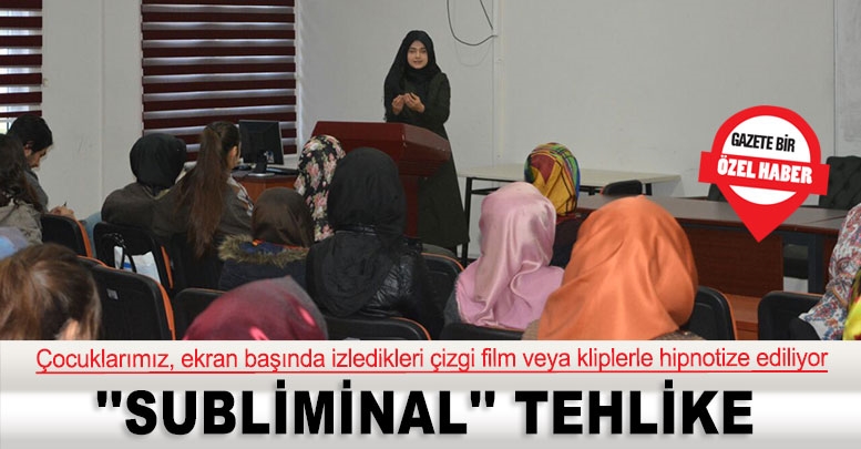 ''Subliminal'' tehlike
