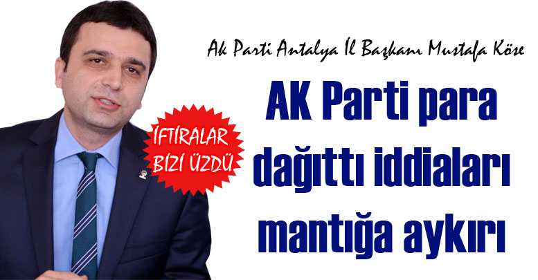‘AK Parti para dağıttı iddiaları mantığa aykırı’