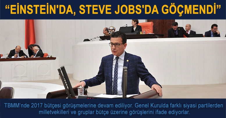 “Einstein'da, Steve Jobs'da göçmendi”