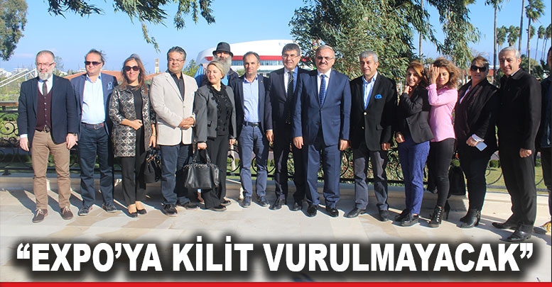 “EXPO’ya kilit vurulmayacak”