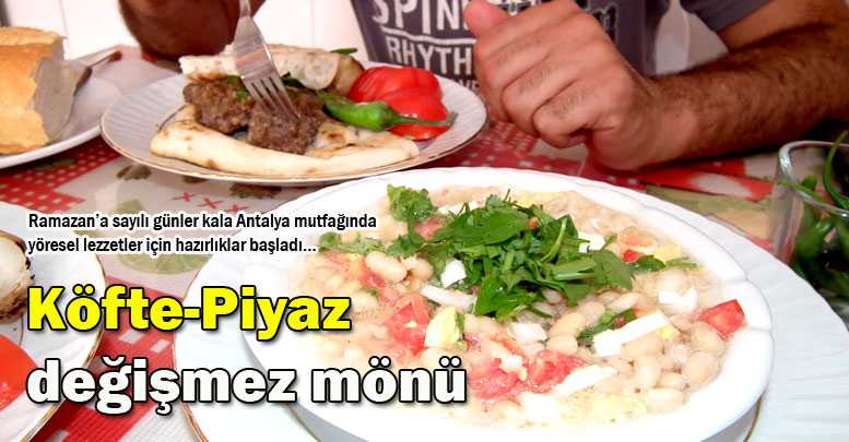 ‘Köfte-Piyaz’ değişmez mönü