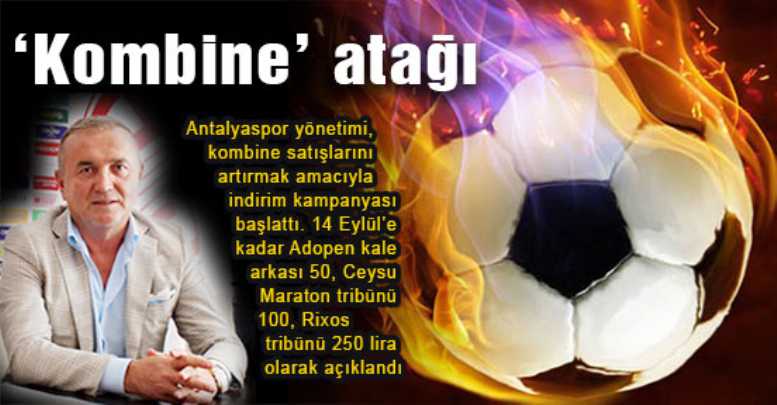 ‘Kombine’ atağı