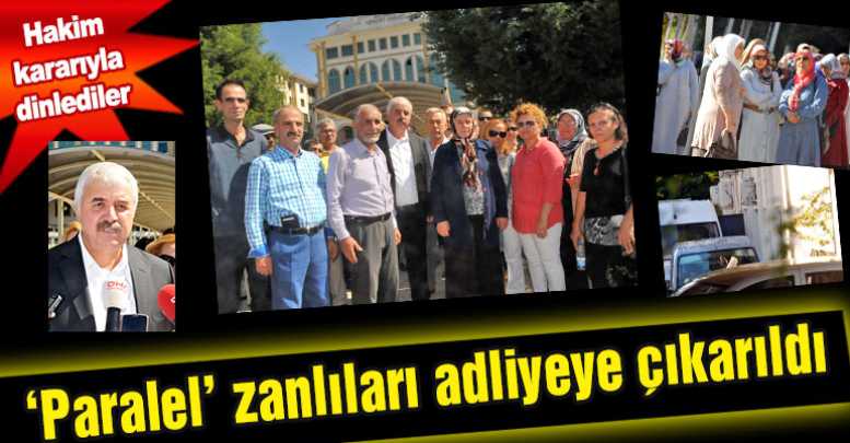 ‘Paralel’ zanlıları adliyeye çıkarıldı