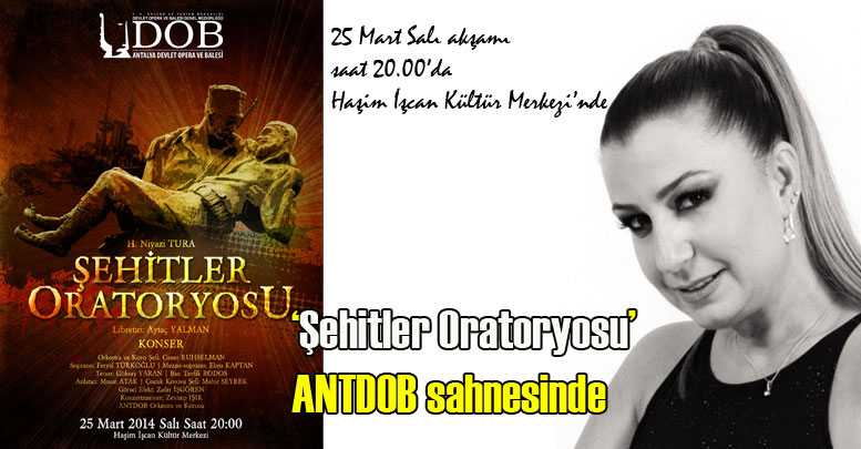 ‘Şehitler Oratoryosu’ ANTDOB sahnesinde