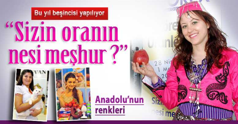 “Sizin oranın nesi meşhur ?”