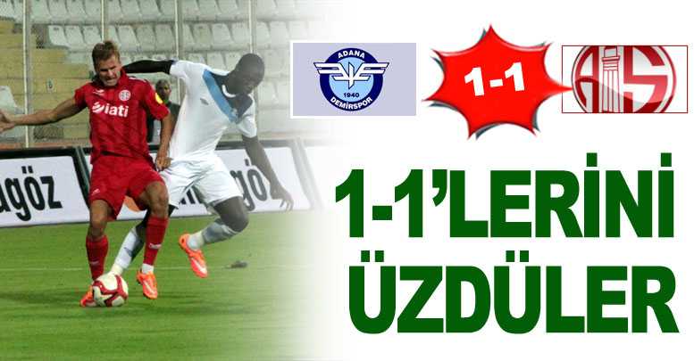 1-1’lerini üzdüler