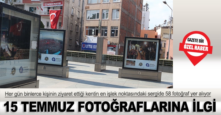 15 Temmuz fotoğraflarına ilgi