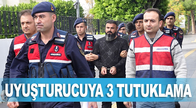 Uyuşturucuya 3 tutuklama