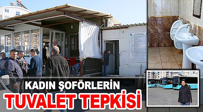 Kadın şoförlerin tuvalet tepkisi