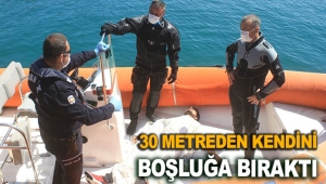 30 metreden kendini boşluğa bıraktı