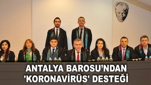ANTALYA BAROSU’NDAN ‘KORONAVİRÜS’ DESTEĞİ