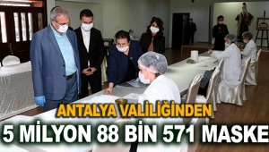 Antalya Valiliğinden 5 milyon 88 bin 571 maske