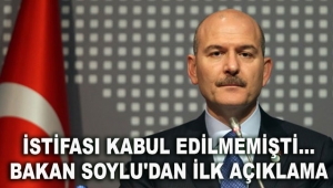 Bakan Soylu'dan ilk açıklama