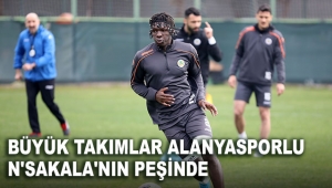 Büyük takımlar Alanyasporlu N'Sakala'nın peşinde