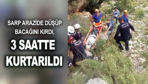 Düşüp bacağını kırdı, 3 saatte kurtarıldı
