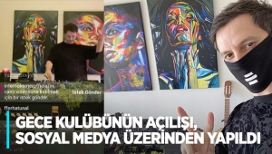 Gece kulübünün açılışı, sosyal medya üzerinden yapıldı