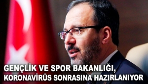 Gençlik ve Spor Bakanlığı, koronavirüs sonrasına hazırlanıyor