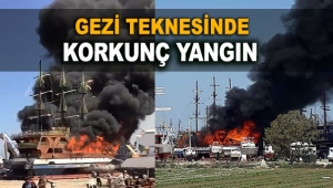Gezi teknesinde korkunç yangın