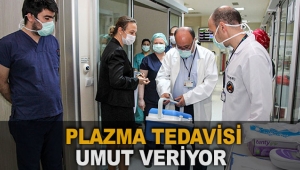 Plazma tedavisi umut veriyor