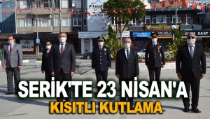 Serik'te 23 Nisan'a kısıtlı kutlama