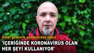 Siber güvenlik uzmanından uyarı !