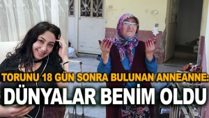 Torunu bulunan anneanne: Dünyalar benim oldu