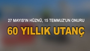 60 YILLIK UTANÇ