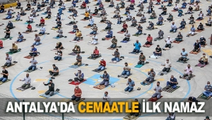 Antalya'da cemaatle ilk namaz