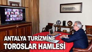 Antalya turizmine Toroslar hamlesi