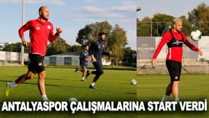 Antalyaspor çalışmalarına start verdi
