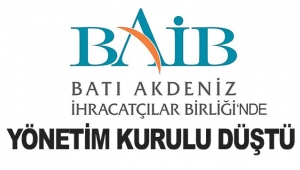 BABİB'DE YÖNETİM KURULU DÜŞTÜ