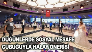 Düğünlerde sosyal mesafe çubuğuyla halay önerisi