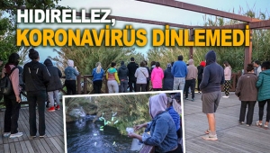 Hıdırellez, koronavirüs dinlemedi