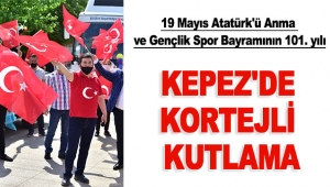 Kepez'de kortejli kutlama