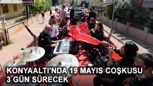 Konyaaltı'nda 19 Mayıs coşkusu 3 gün sürecek