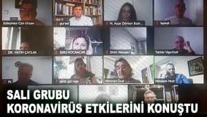 Salı Grubu koronavirüs etkilerini konuştu