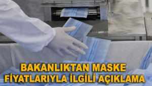 Ticaret Bakanlığı'ndan maske fiyatlarıyla ilgili açıklama