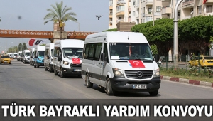 Türk Bayraklı yardım konvoyu