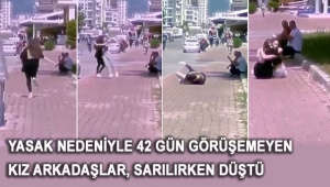 Yasak nedeniyle görüşemeyen arkadaşlar, sarılırken düştü