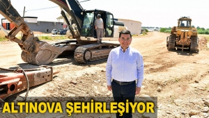 Altınova şehirleşiyor