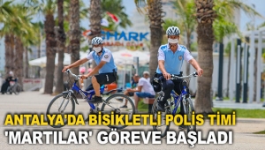 Antalya'da bisikletli polis timi 'Martılar' göreve başladı
