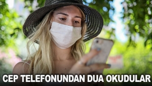 CEP TELEFONUNDAN DUA OKUDULAR