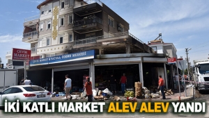 İki katlı market alev alev yandı