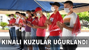 Kınalı kuzular uğurlandı