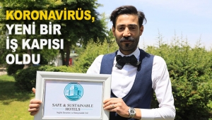 Koronavirüs, yeni bir iş kapısı oldu