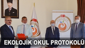 Serik'e ekolojik okul protokolü