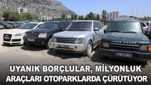 Uyanık borçlular, milyonluk araçları otoparklarda çürütüyor