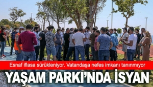 Yaşam Parkı'nda isyan
