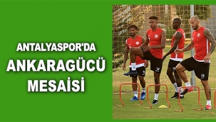 Antalyaspor'da Ankaragücü mesaisi