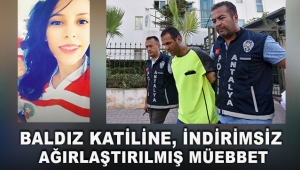 Baldız katiline, indirimsiz ağırlaştırılmış müebbet